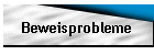 Beweisprobleme