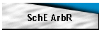 SchE ArbR